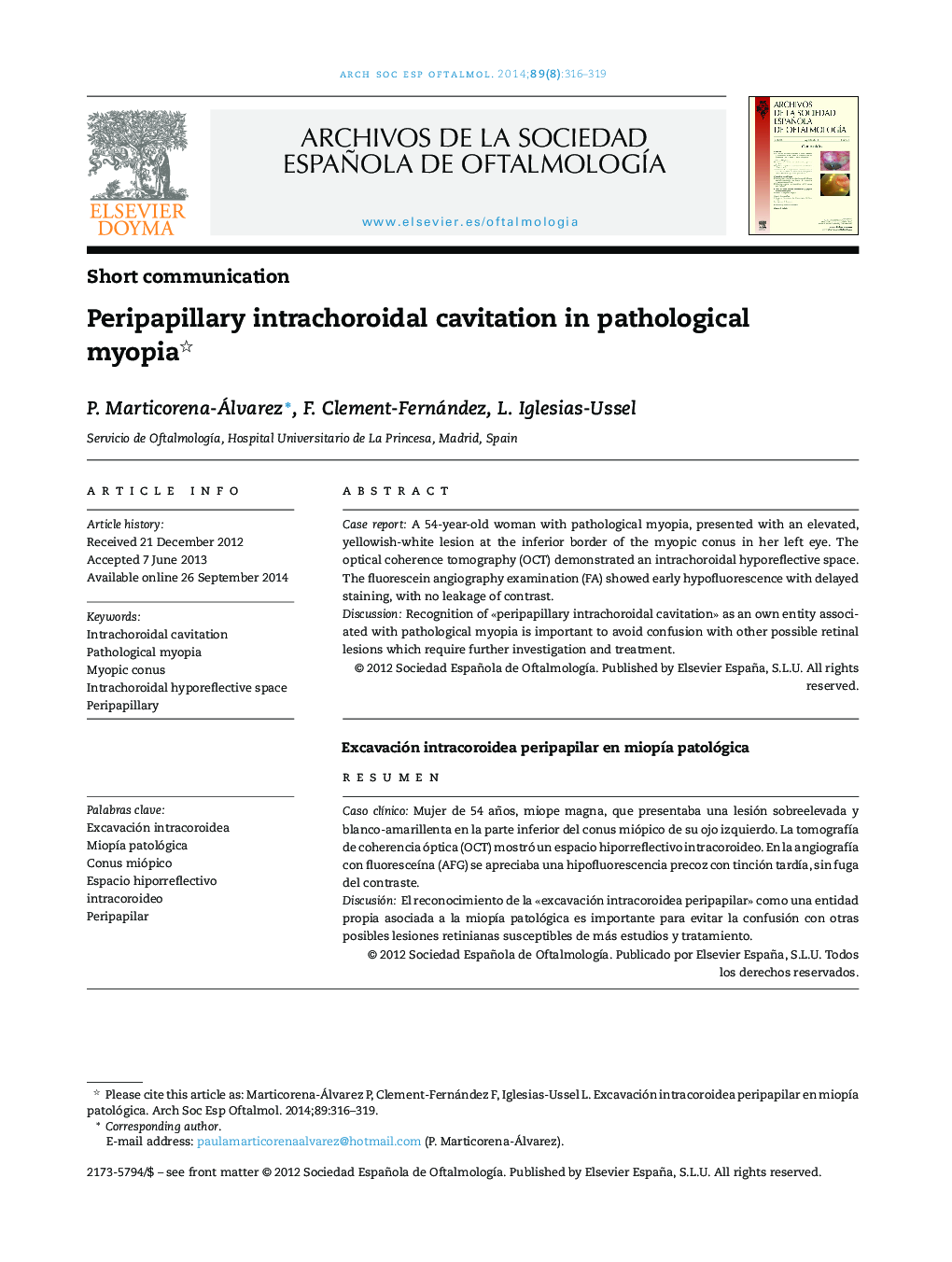 Peripapillary intrachoroidal cavitation in pathological myopia 