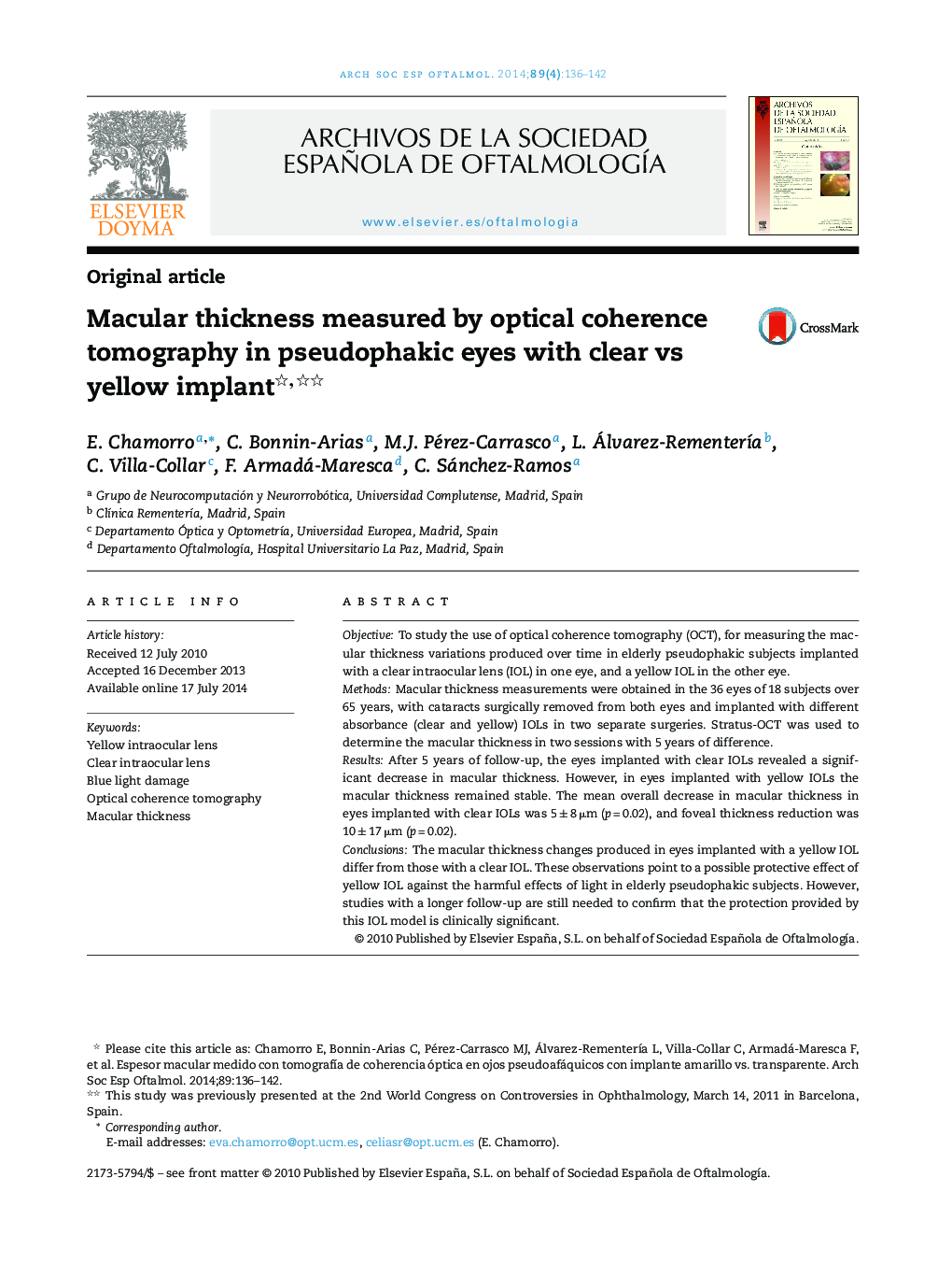 Macular thickness measured by optical coherence tomography in pseudophakic eyes with clear vs yellow implant 