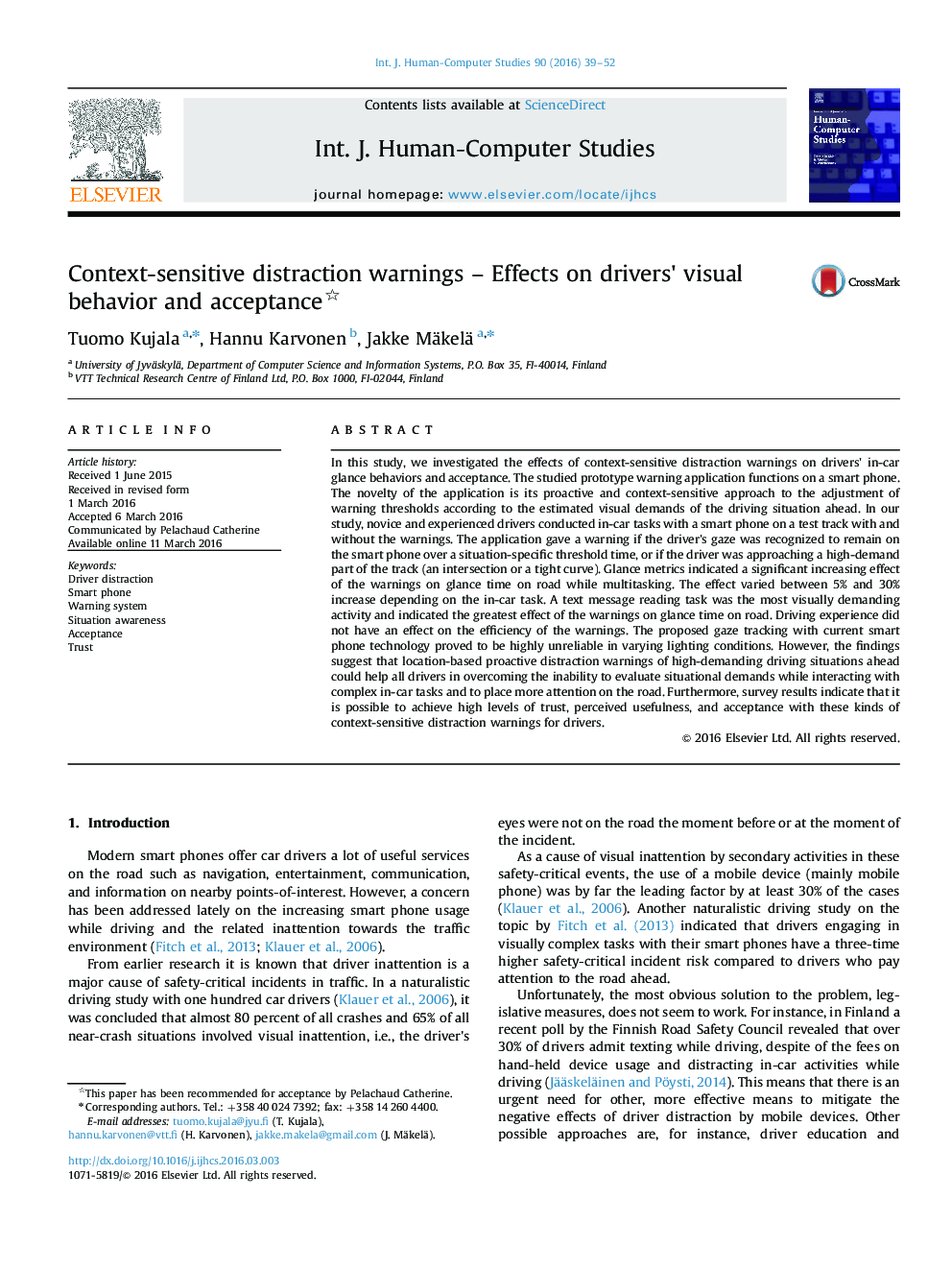 Context-sensitive distraction warnings – Effects on drivers׳ visual behavior and acceptance 