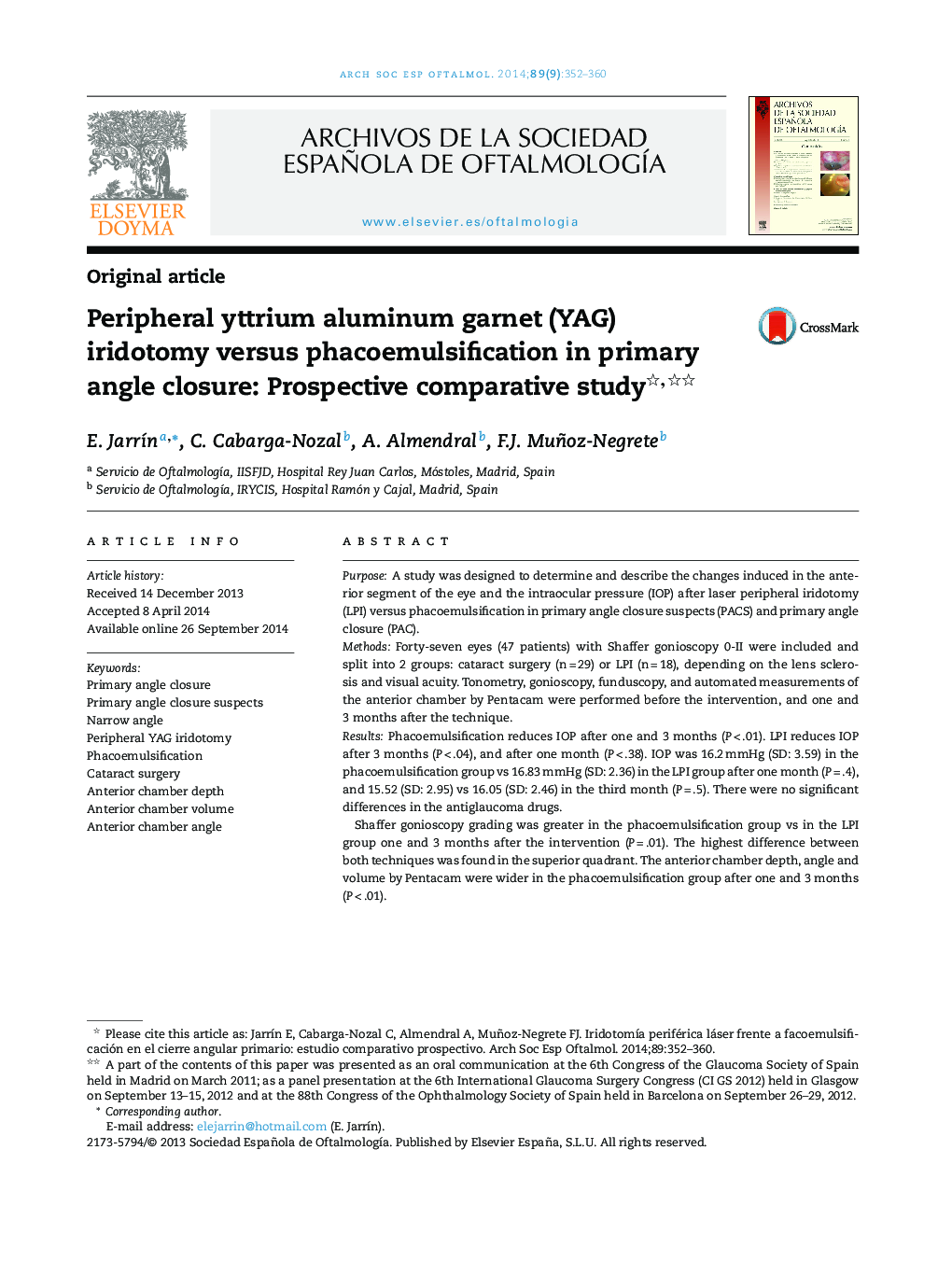 Peripheral yttrium aluminum garnet (YAG) iridotomy versus phacoemulsification in primary angle closure: Prospective comparative study 