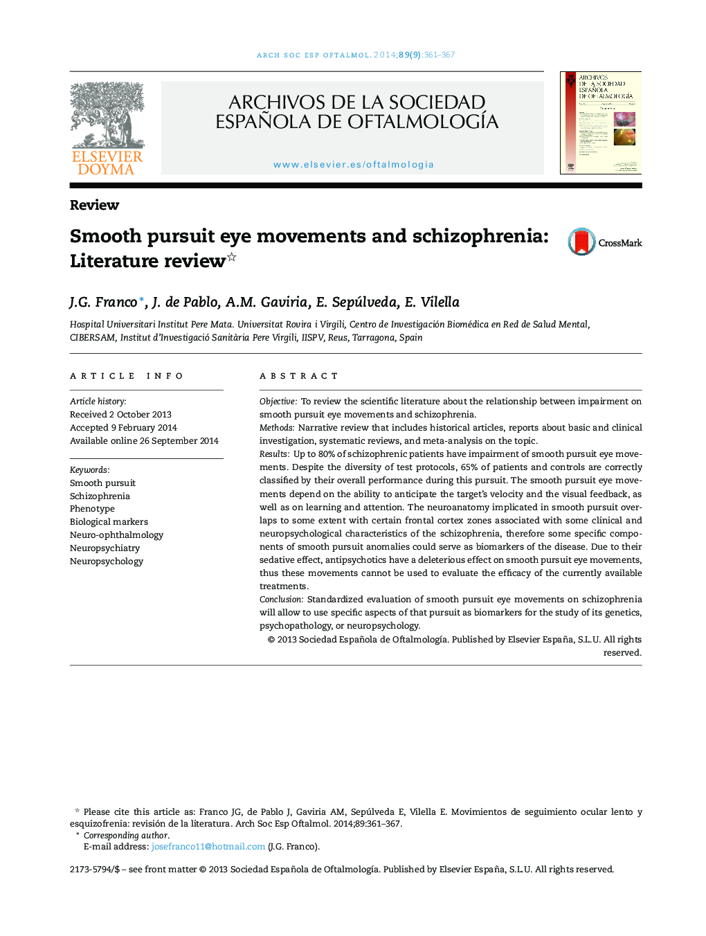 Smooth pursuit eye movements and schizophrenia: Literature review 