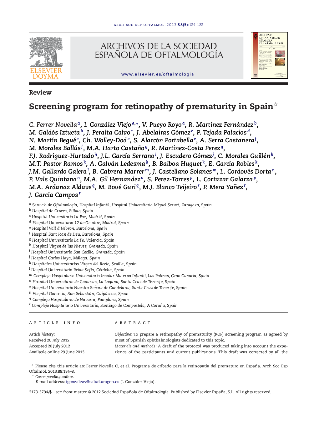 Screening program for retinopathy of prematurity in Spain 