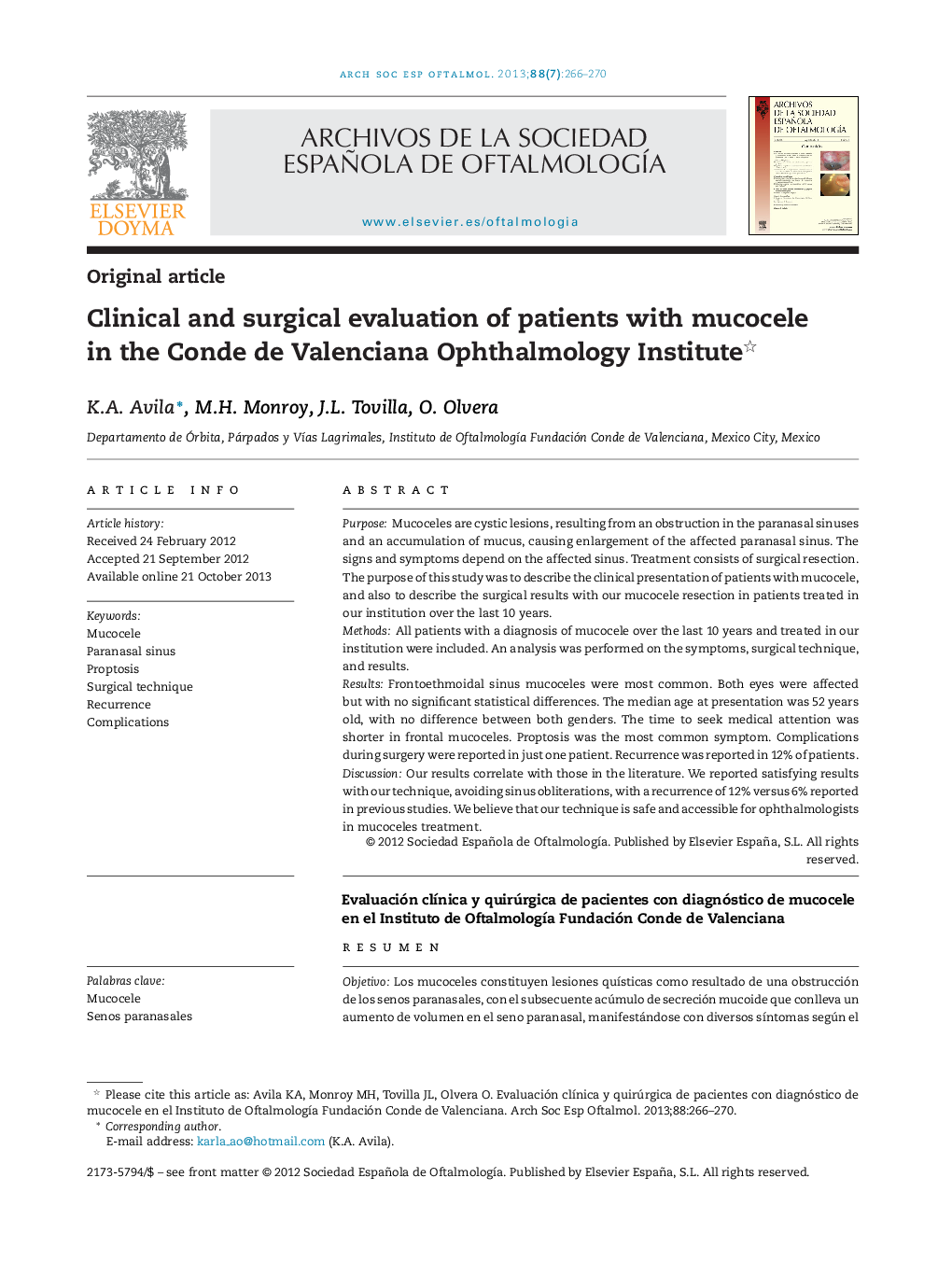 Clinical and surgical evaluation of patients with mucocele in the Conde de Valenciana Ophthalmology Institute 