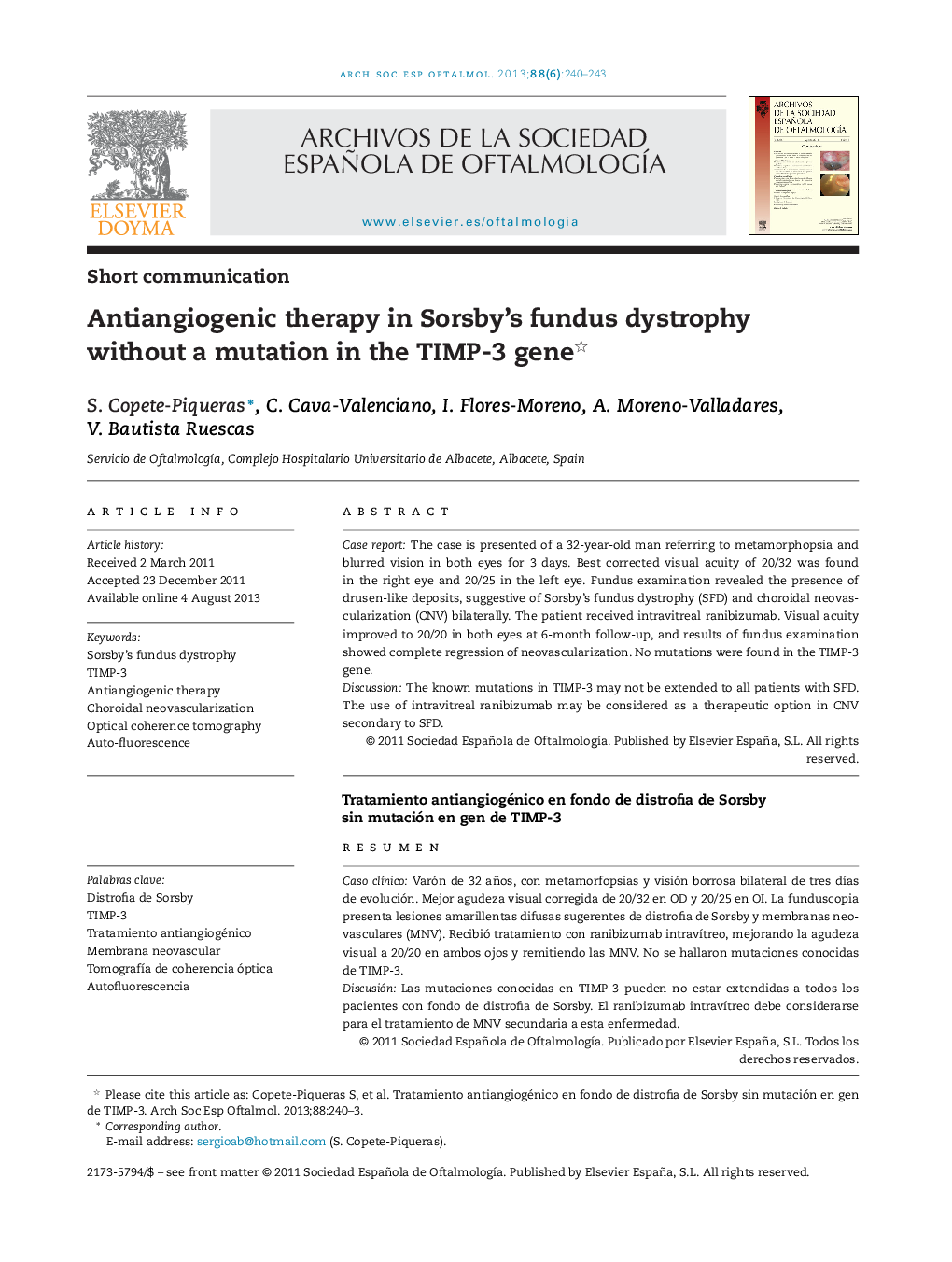 Antiangiogenic therapy in Sorsby's fundus dystrophy without a mutation in the TIMP-3 gene 