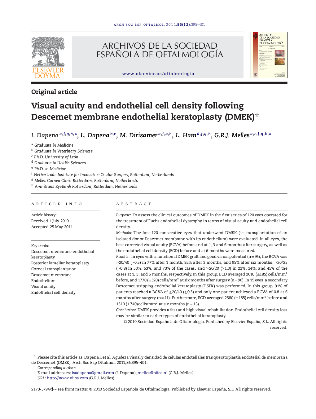 Visual acuity and endothelial cell density following Descemet membrane endothelial keratoplasty (DMEK)