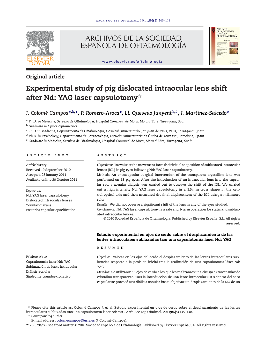 Experimental study of pig dislocated intraocular lens shift after Nd: YAG laser capsulotomy 