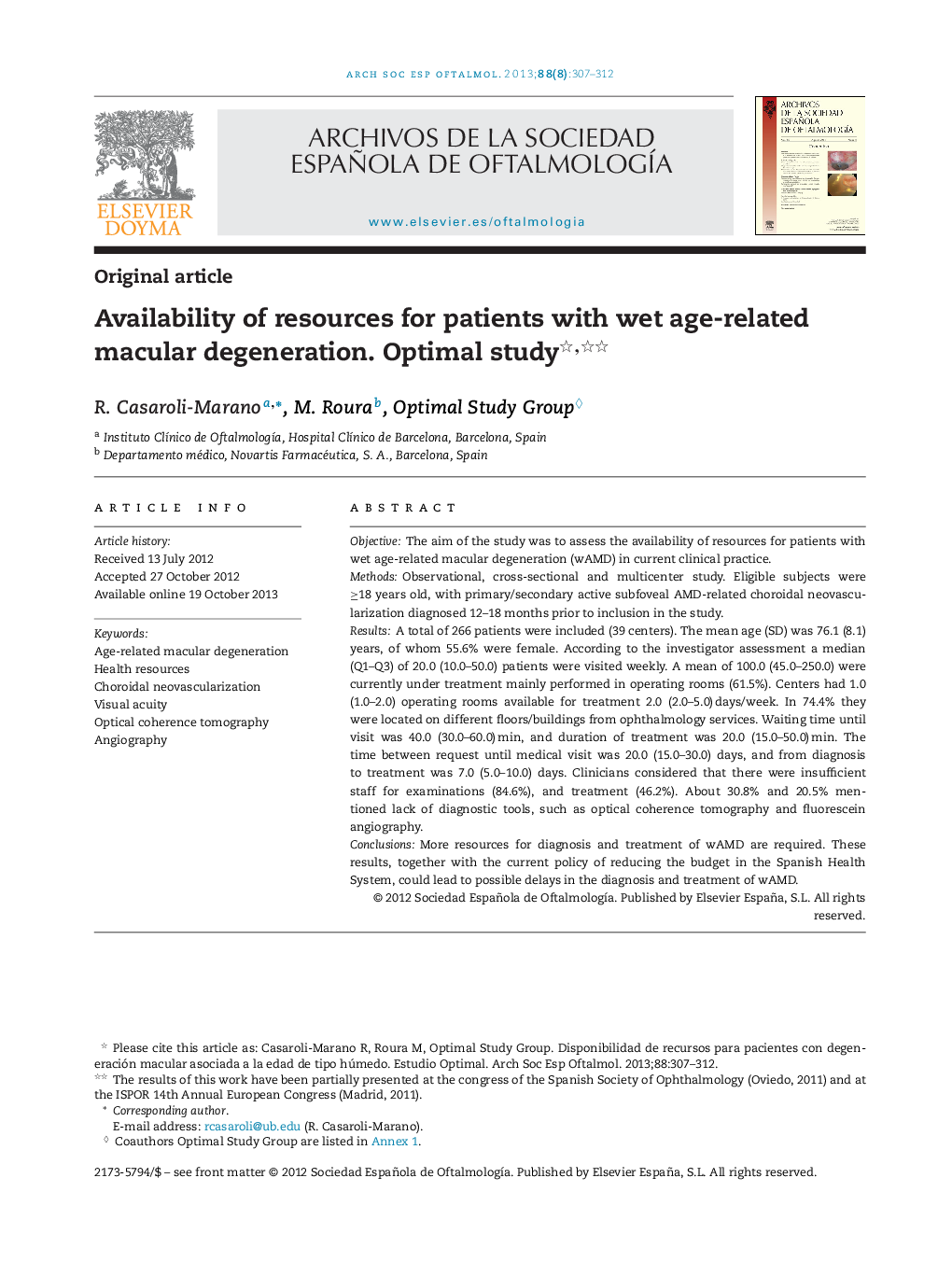 Availability of resources for patients with wet age-related macular degeneration. Optimal study