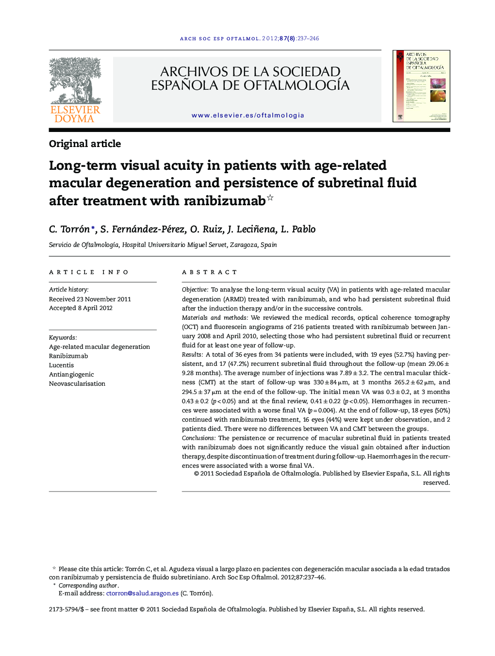 Long-term visual acuity in patients with age-related macular degeneration and persistence of subretinal fluid after treatment with ranibizumab 