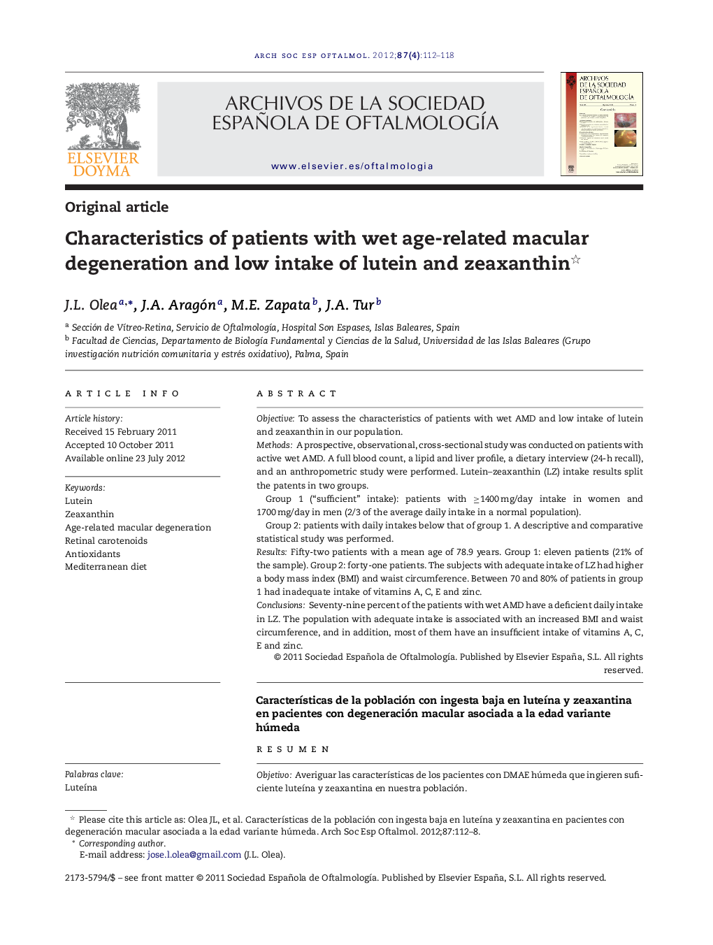 Characteristics of patients with wet age-related macular degeneration and low intake of lutein and zeaxanthin 