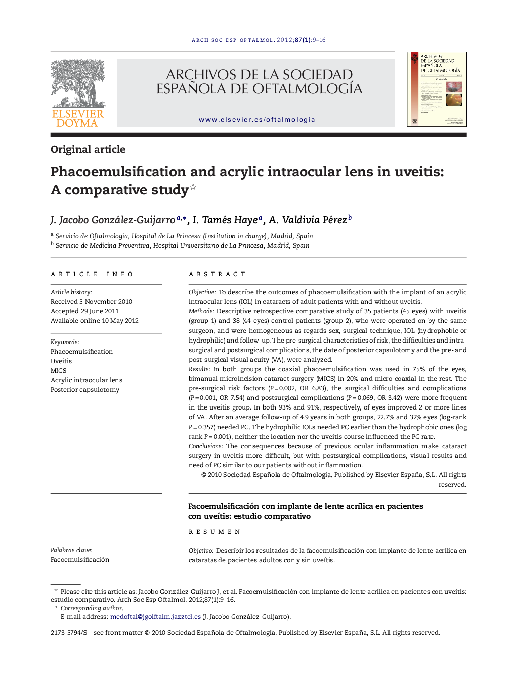 Phacoemulsification and acrylic intraocular lens in uveitis: A comparative study