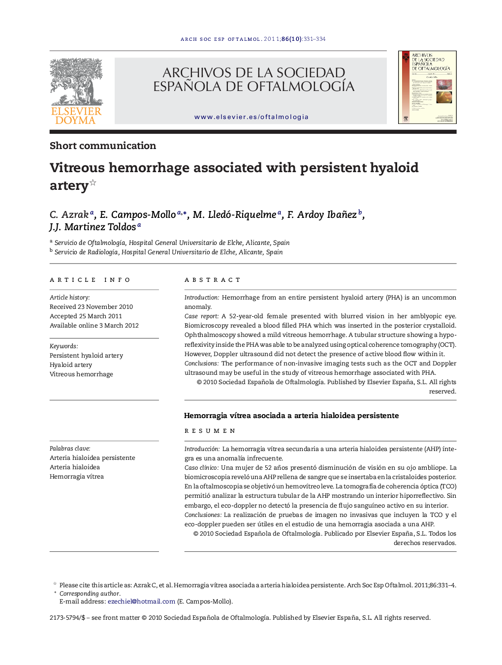 Vitreous hemorrhage associated with persistent hyaloid artery 