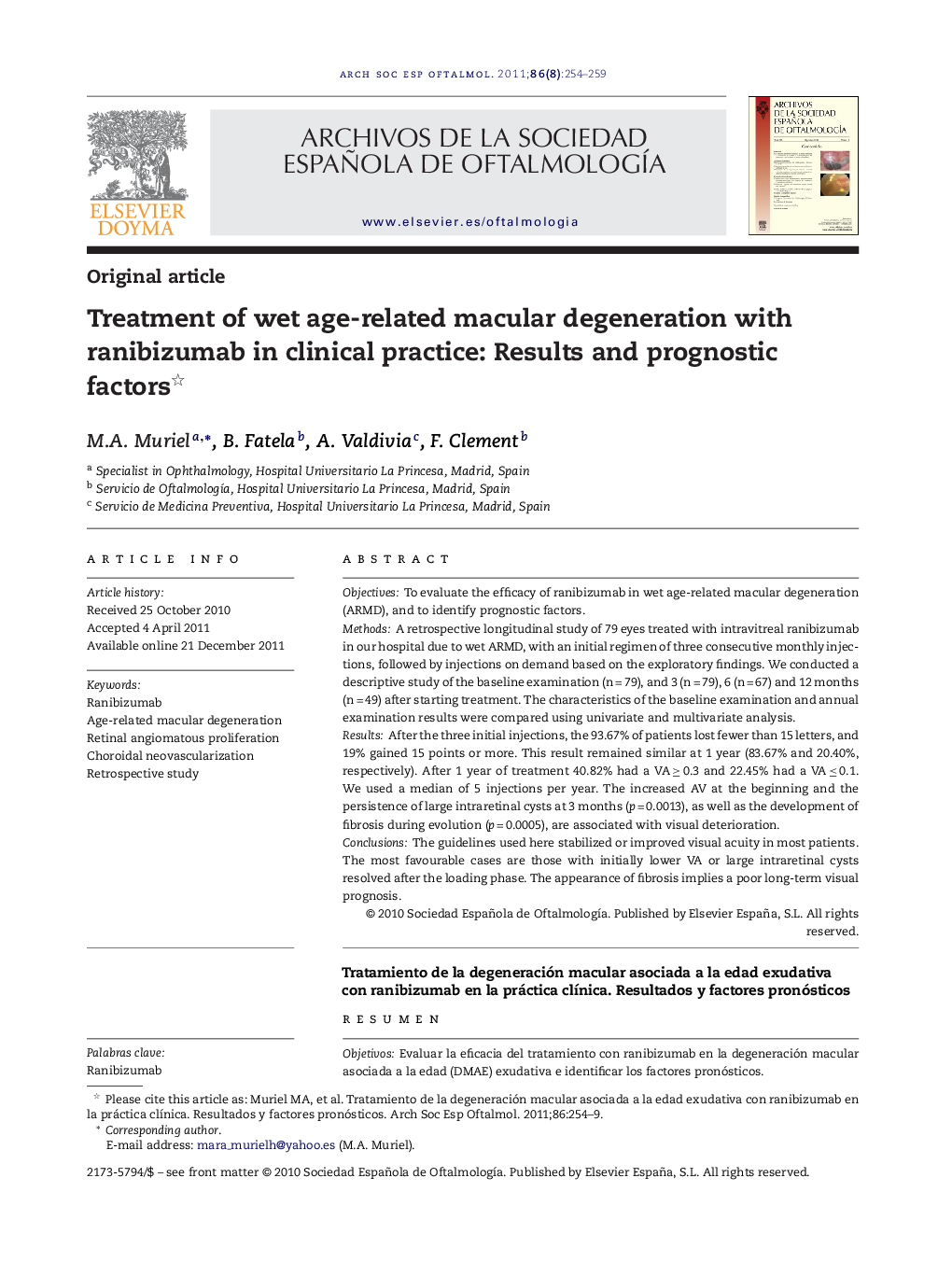 Treatment of wet age-related macular degeneration with ranibizumab in clinical practice: Results and prognostic factors 