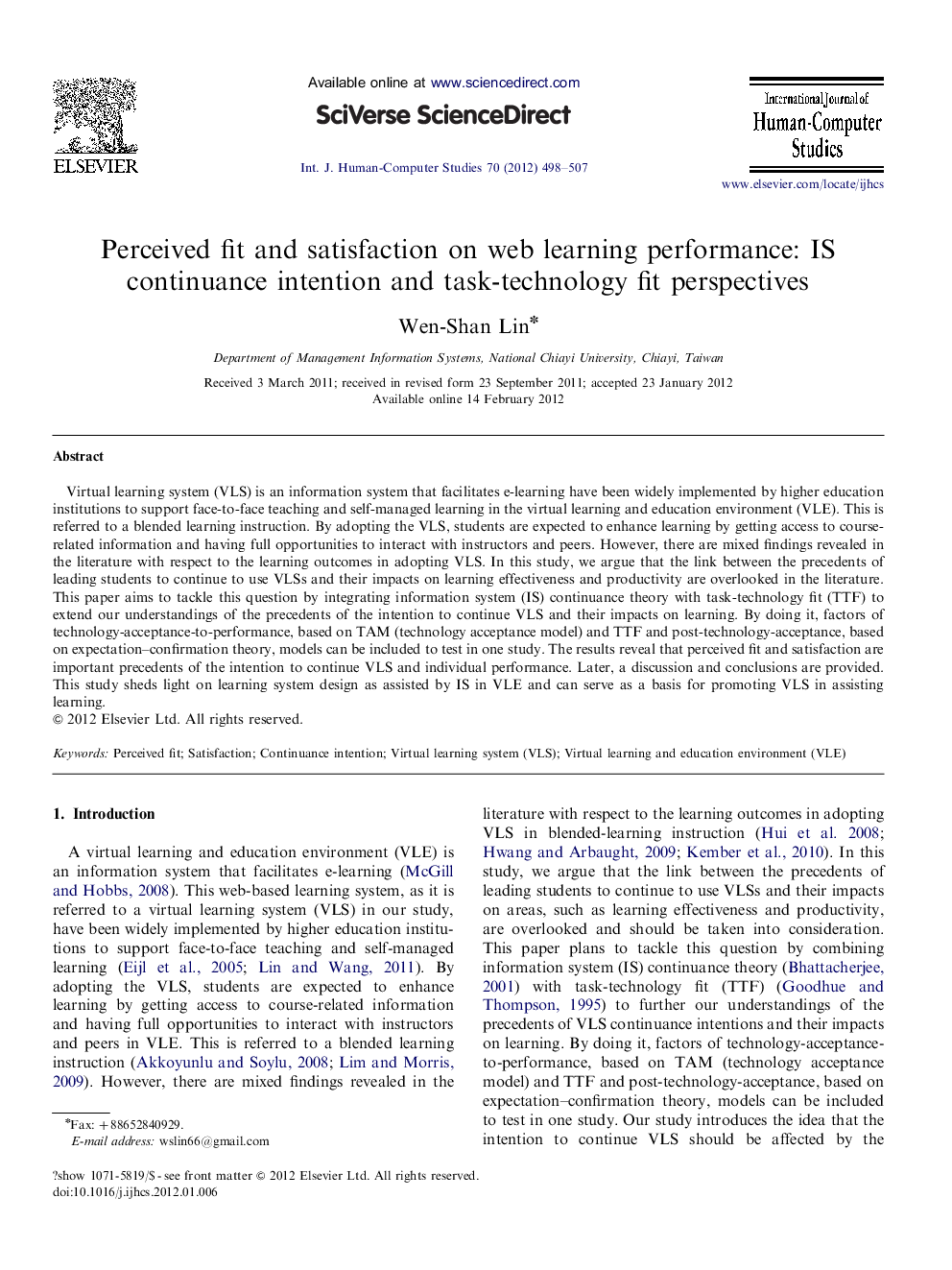 Perceived fit and satisfaction on web learning performance: IS continuance intention and task-technology fit perspectives