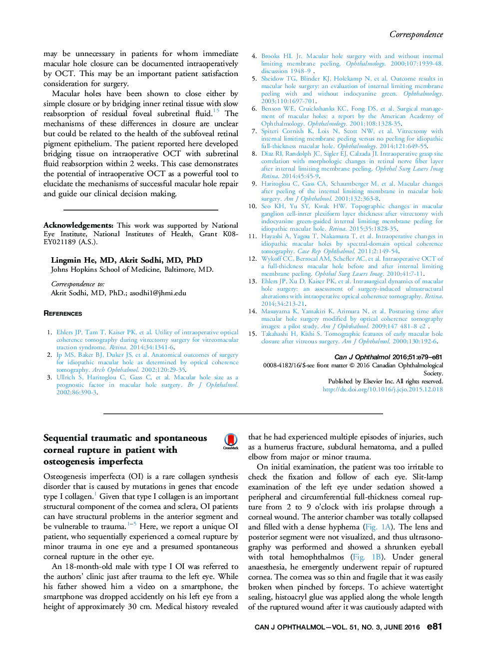 Sequential traumatic and spontaneous corneal rupture in patient with osteogenesis imperfecta