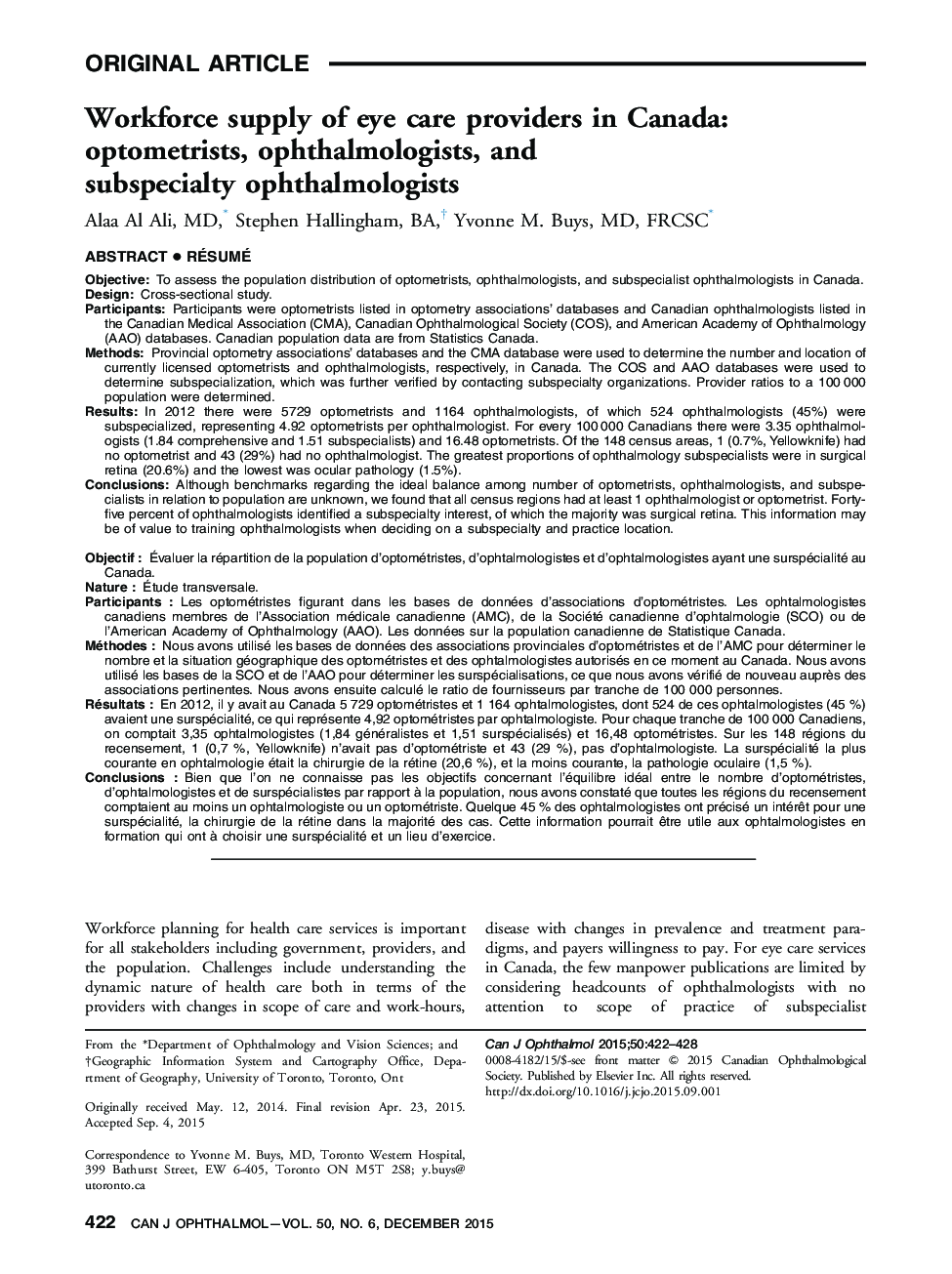 Workforce supply of eye care providers in Canada: optometrists, ophthalmologists, and subspecialty ophthalmologists