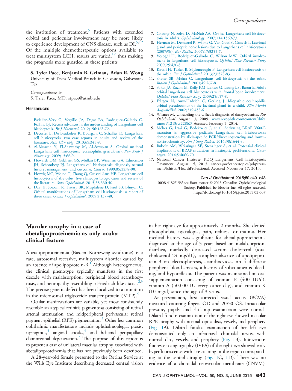 Macular atrophy in a case of abetalipoproteinemia as only ocular clinical feature