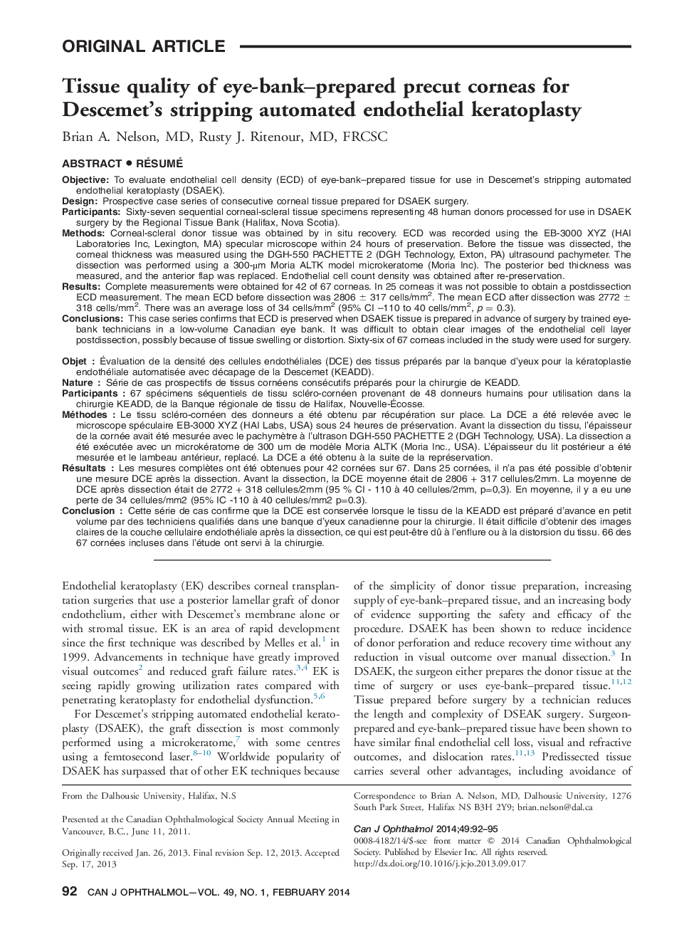 عکس صفحه اول مقاله: Tissue quality of eye-bank–prepared precut corneas for Descemet’s stripping automated endothelial keratoplasty Tissue quality of eye-bank–prepared precut corneas for Descemet’s stripping automated endothelial keratoplasty