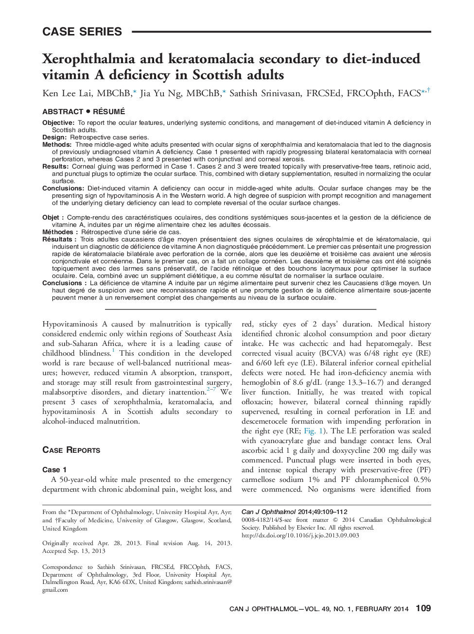 Xerophthalmia and keratomalacia secondary to diet-induced vitamin A deficiency in Scottish adults