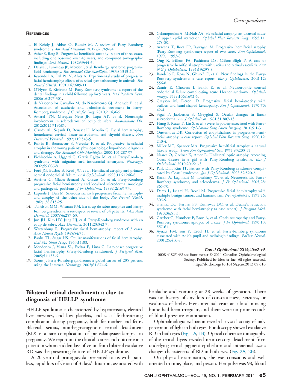 عکس صفحه اول مقاله: Bilateral retinal detachment: a clue to diagnosis of HELLP syndrome Bilateral retinal detachment: a clue to diagnosis of HELLP syndrome