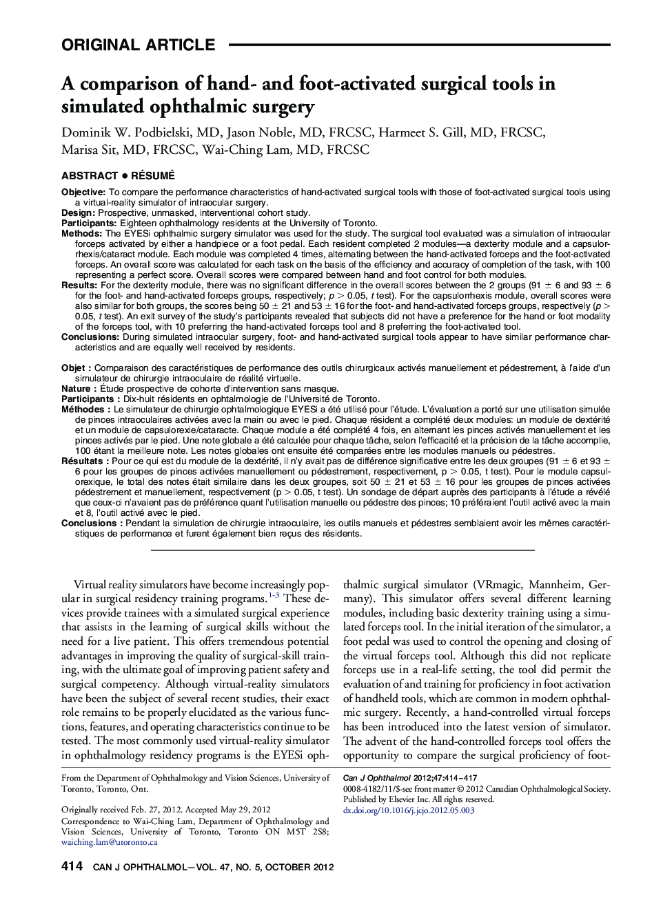 A comparison of hand- and foot-activated surgical tools in simulated ophthalmic surgery