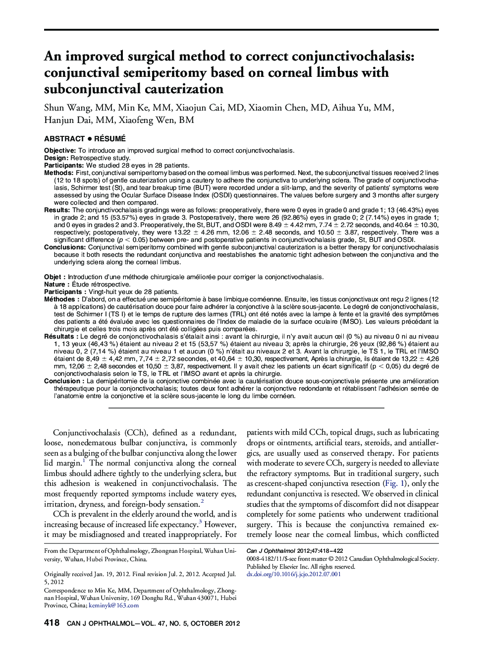 An improved surgical method to correct conjunctivochalasis: conjunctival semiperitomy based on corneal limbus with subconjunctival cauterization