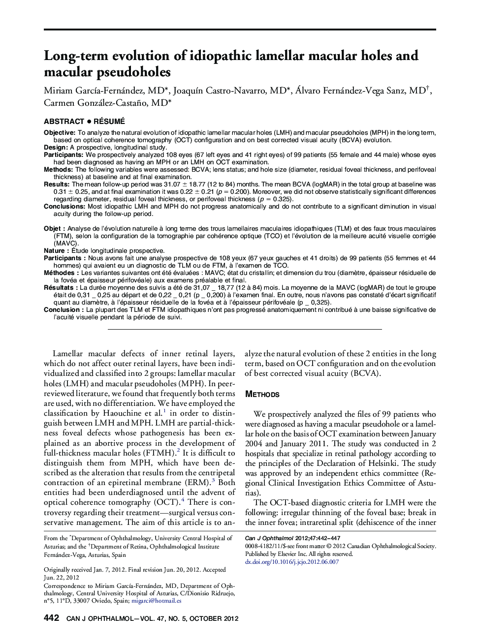 Long-term evolution of idiopathic lamellar macular holes and macular pseudoholes
