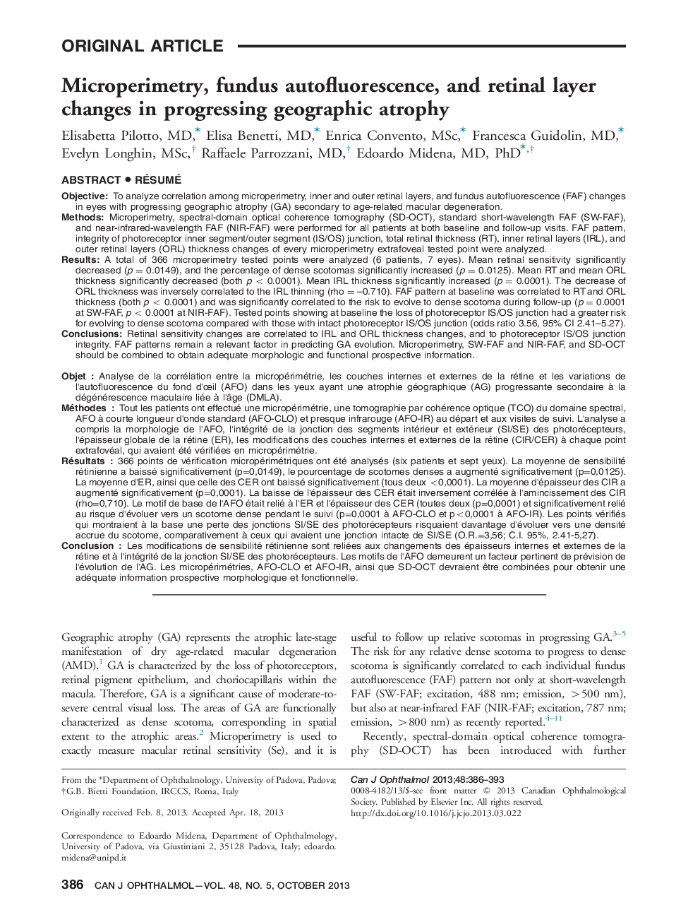 Microperimetry, fundus autofluorescence, and retinal layer changes in progressing geographic atrophy