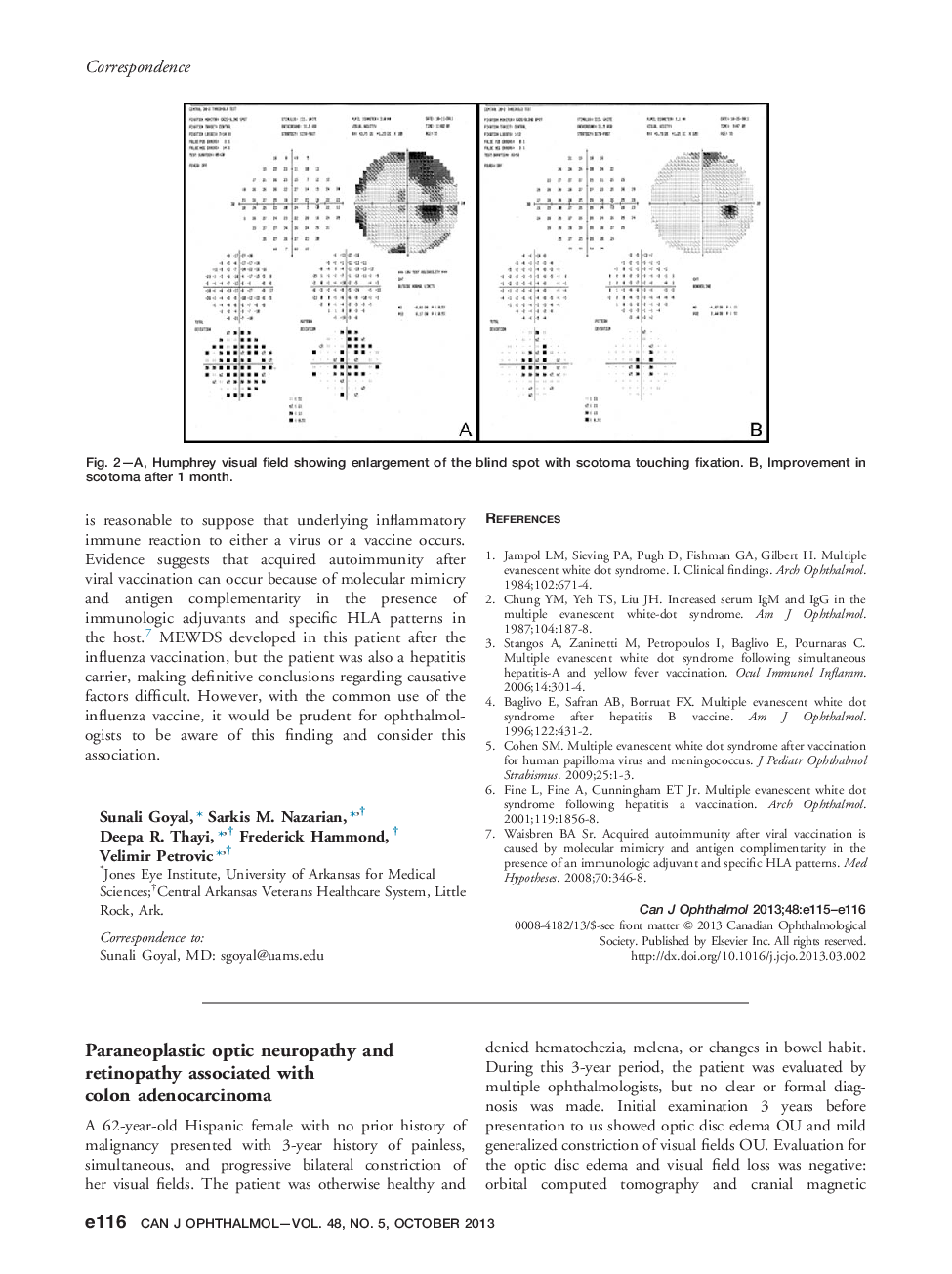 Paraneoplastic optic neuropathy and retinopathy associated with colon adenocarcinoma