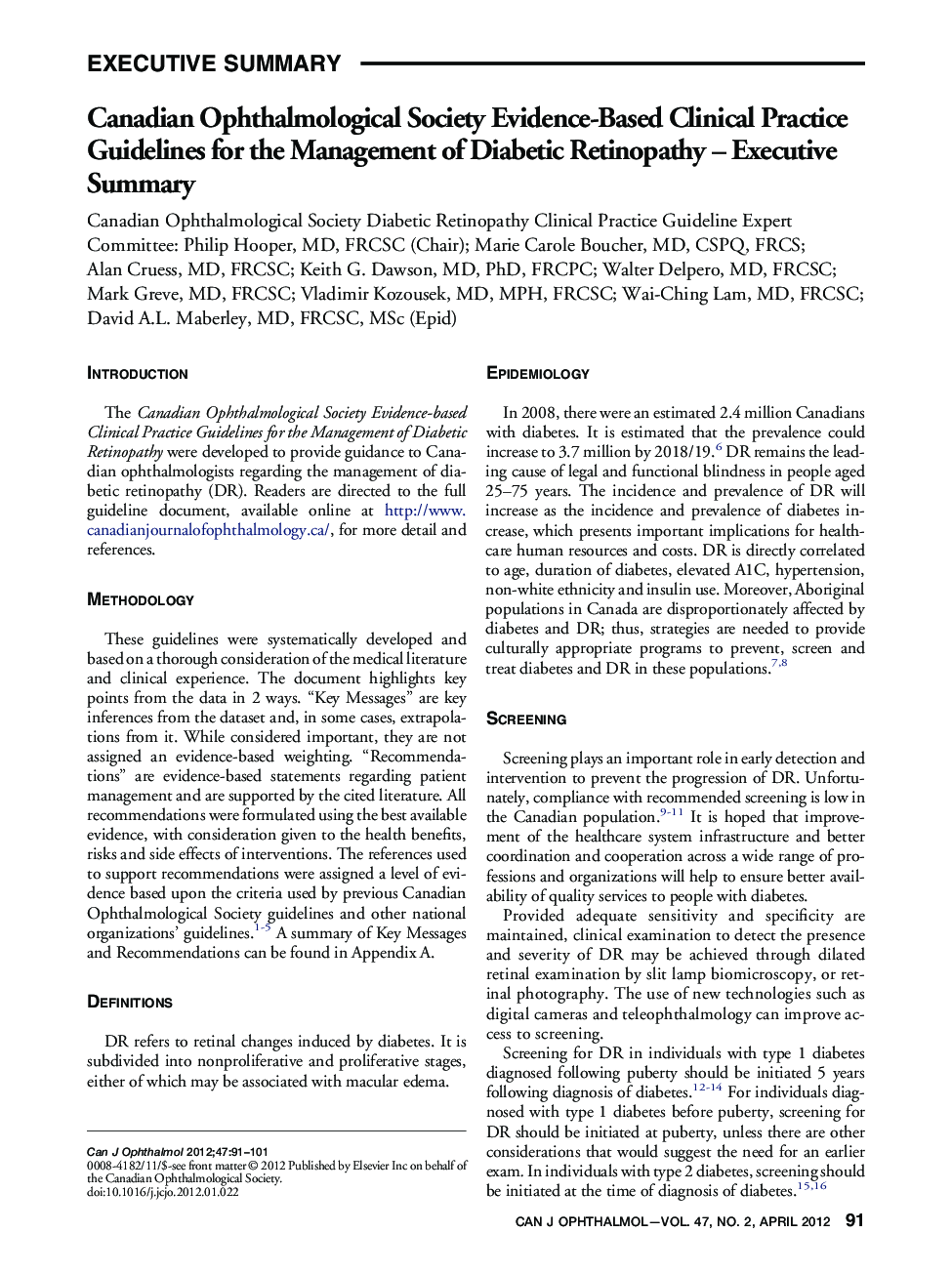 Canadian Ophthalmological Society Evidence-Based Clinical Practice Guidelines for the Management of Diabetic Retinopathy - Executive Summary