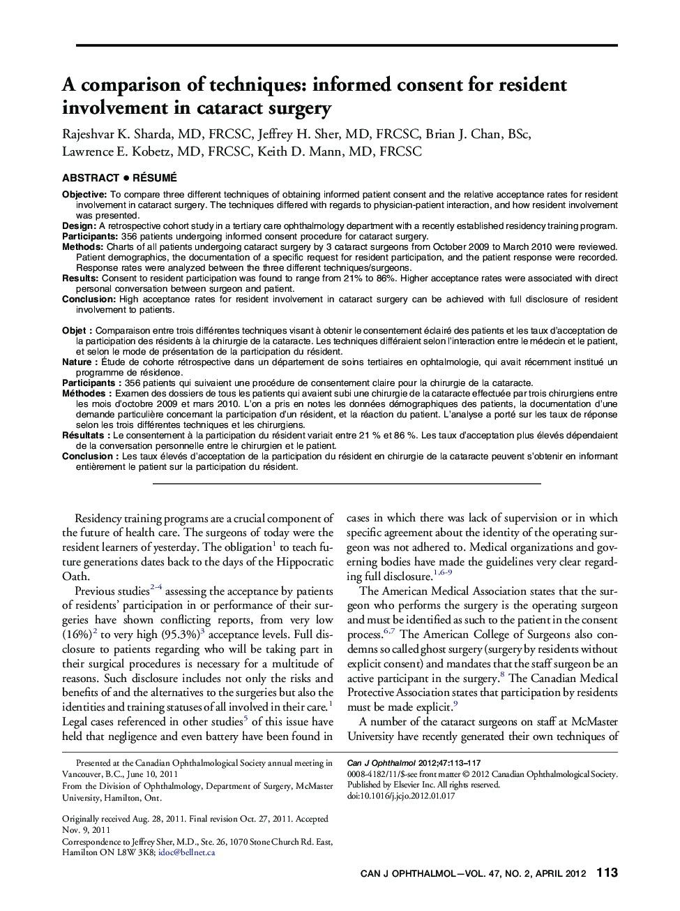 A comparison of techniques: informed consent for resident involvement in cataract surgery