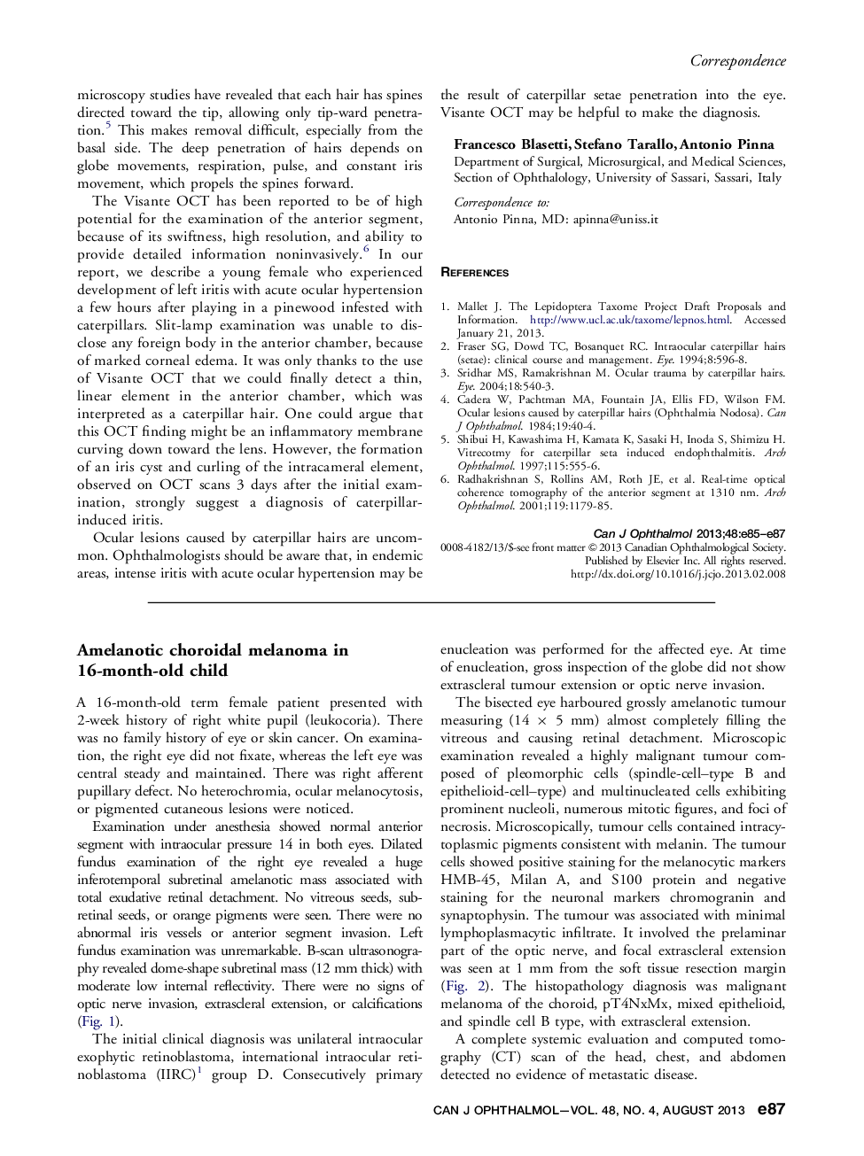 Amelanotic choroidal melanoma in 16-month-old child