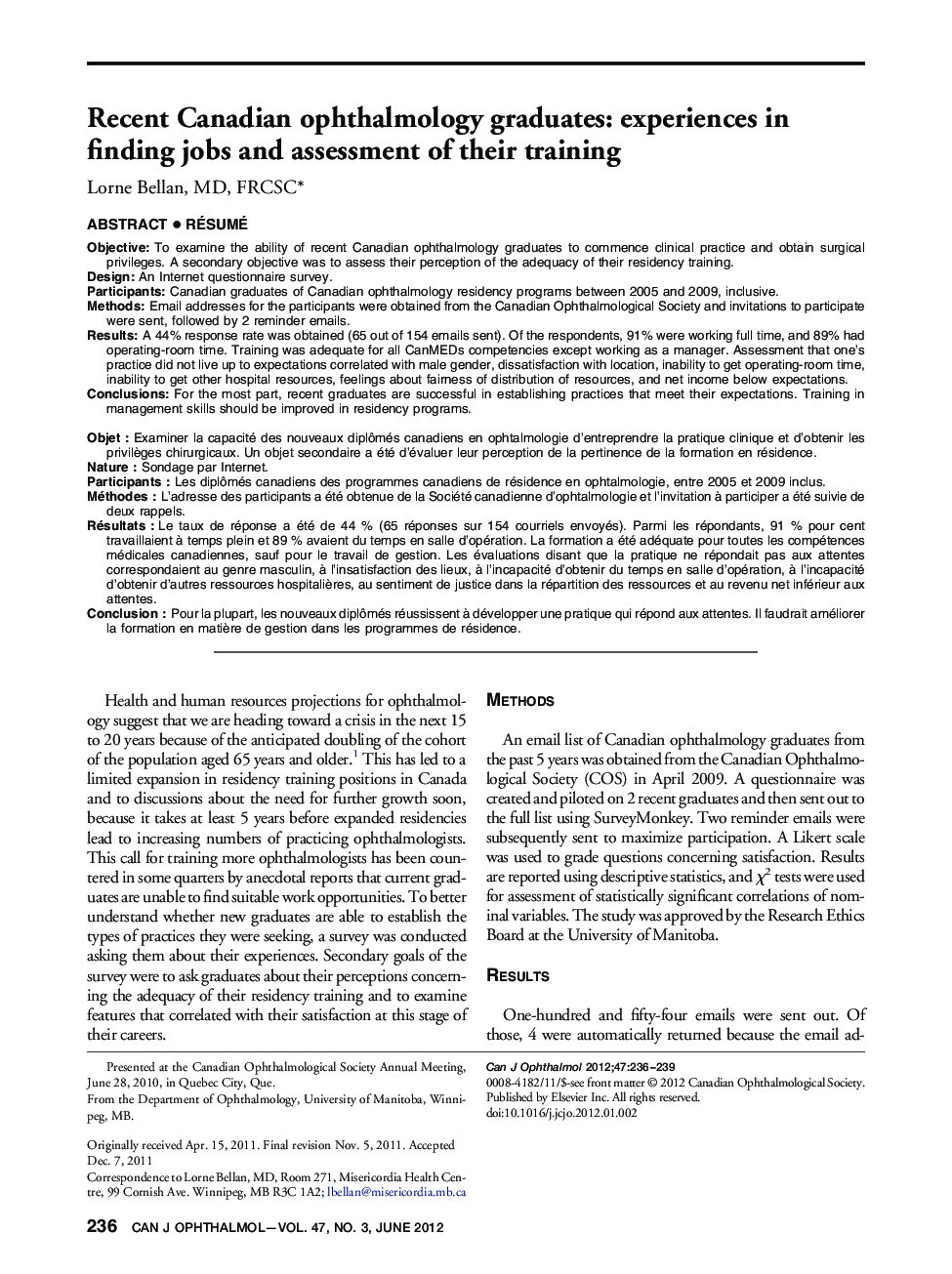 Recent Canadian ophthalmology graduates: experiences in finding jobs and assessment of their training