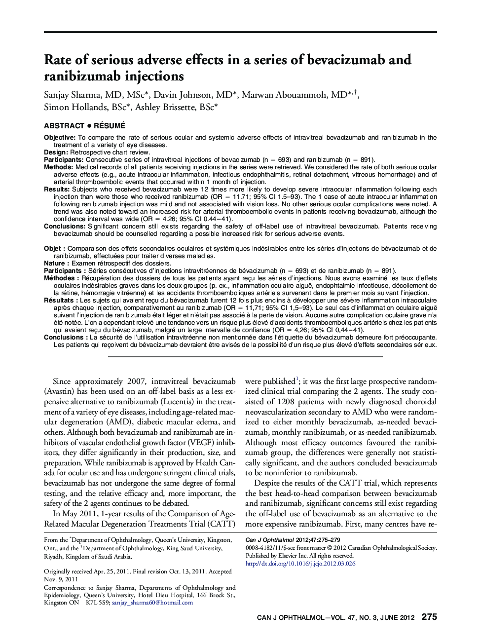 Rate of serious adverse effects in a series of bevacizumab and ranibizumab injections