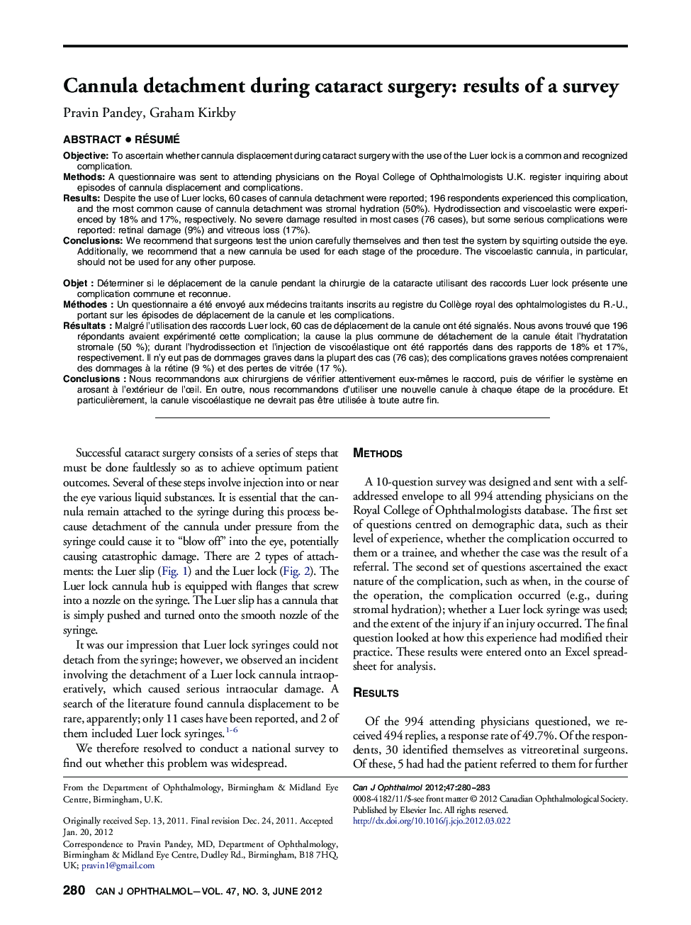 Cannula detachment during cataract surgery: results of a survey