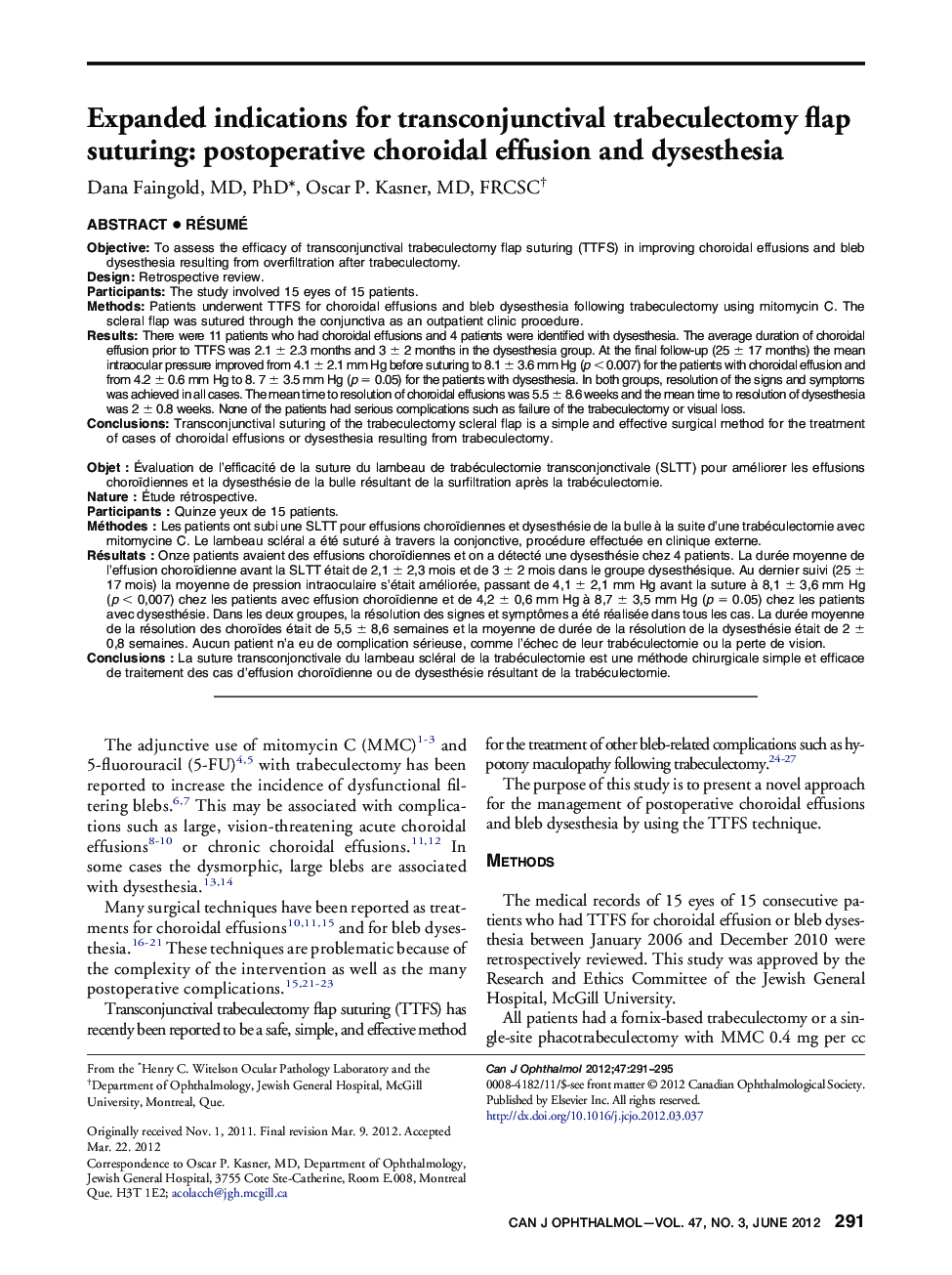 Expanded indications for transconjunctival trabeculectomy flap suturing: postoperative choroidal effusion and dysesthesia