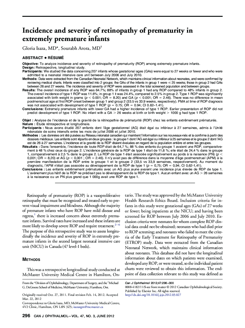 Incidence and severity of retinopathy of prematurity in extremely premature infants