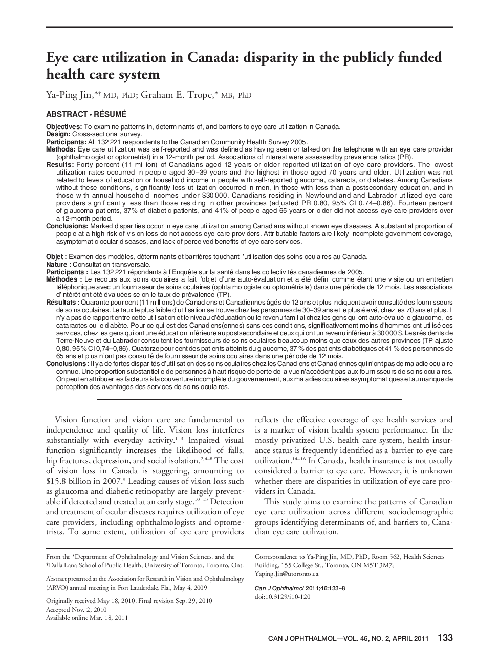Eye care utilization in Canada: disparity in the publicly funded health care system a