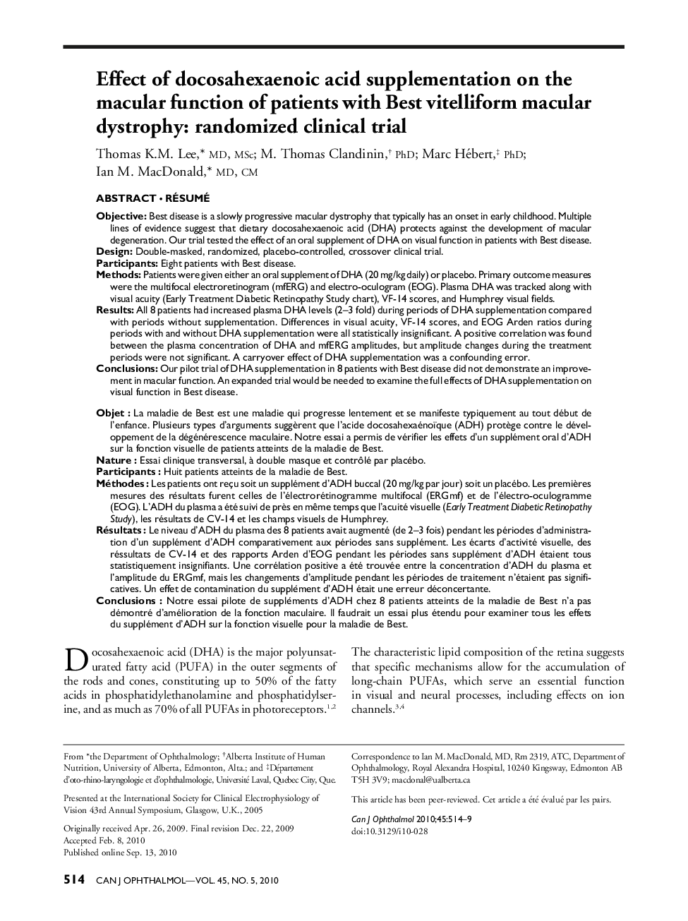 Effect of docosahexaenoic acid supplementation on the macular function of patients with Best vitelliform macular dystrophy: randomized clinical trial 12