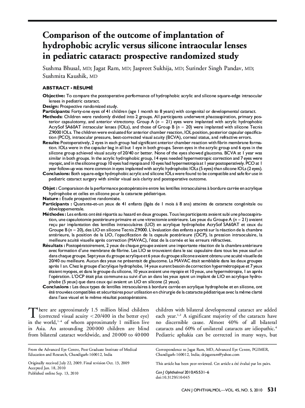 Comparison of the outcome of implantation of hydrophobic acrylic versus silicone intraocular lenses in pediatric cataract: prospective randomized study a