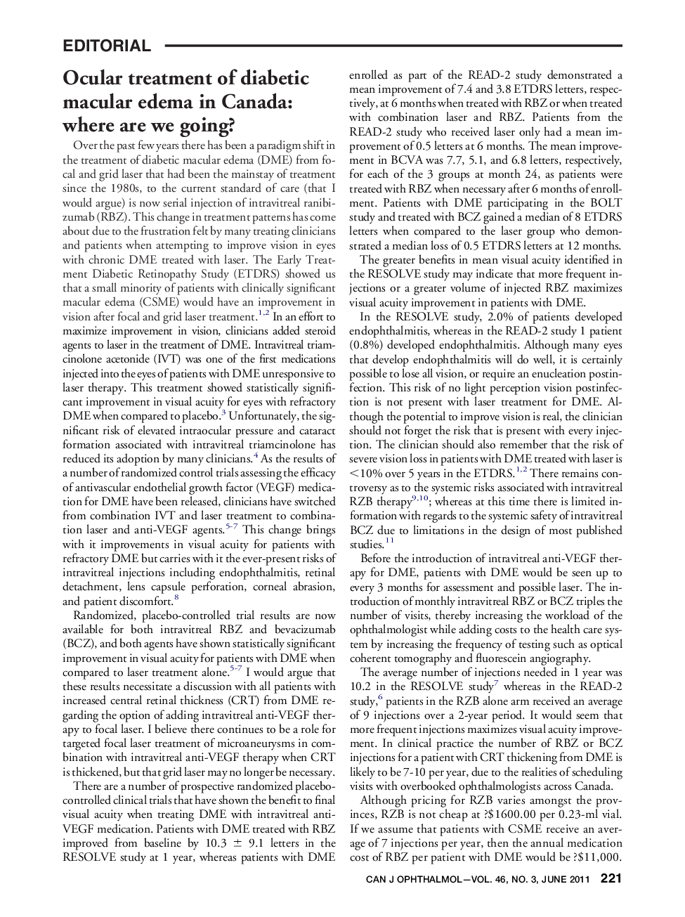 Ocular treatment of diabetic macular edema in Canada: where are we going?