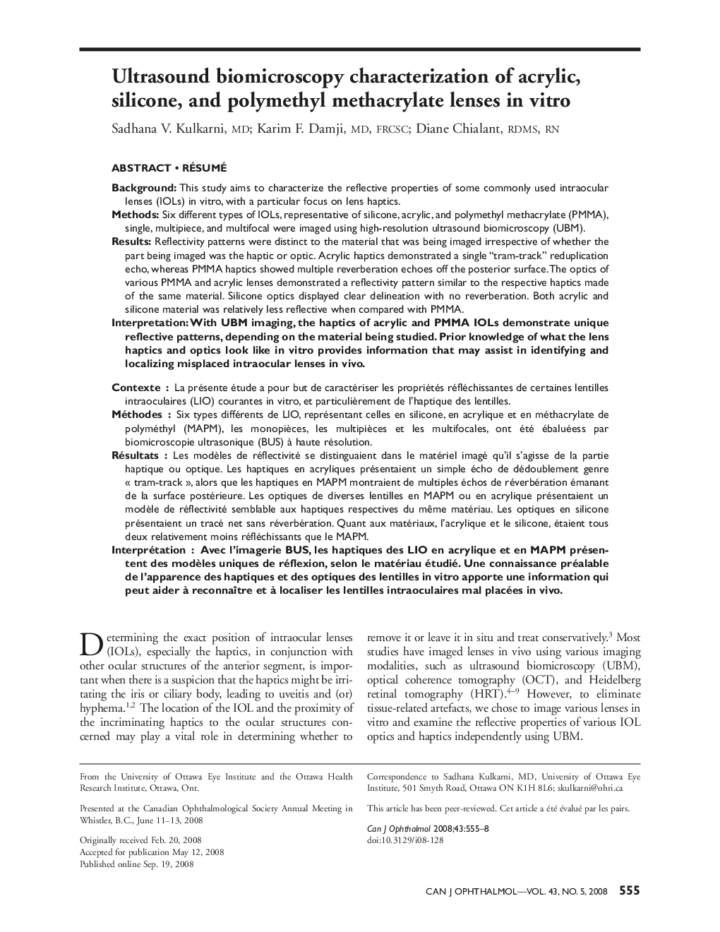 Ultrasound biomicroscopy characterization of acrylic, silicone, and polymethyl methacrylate lenses in vitro ab