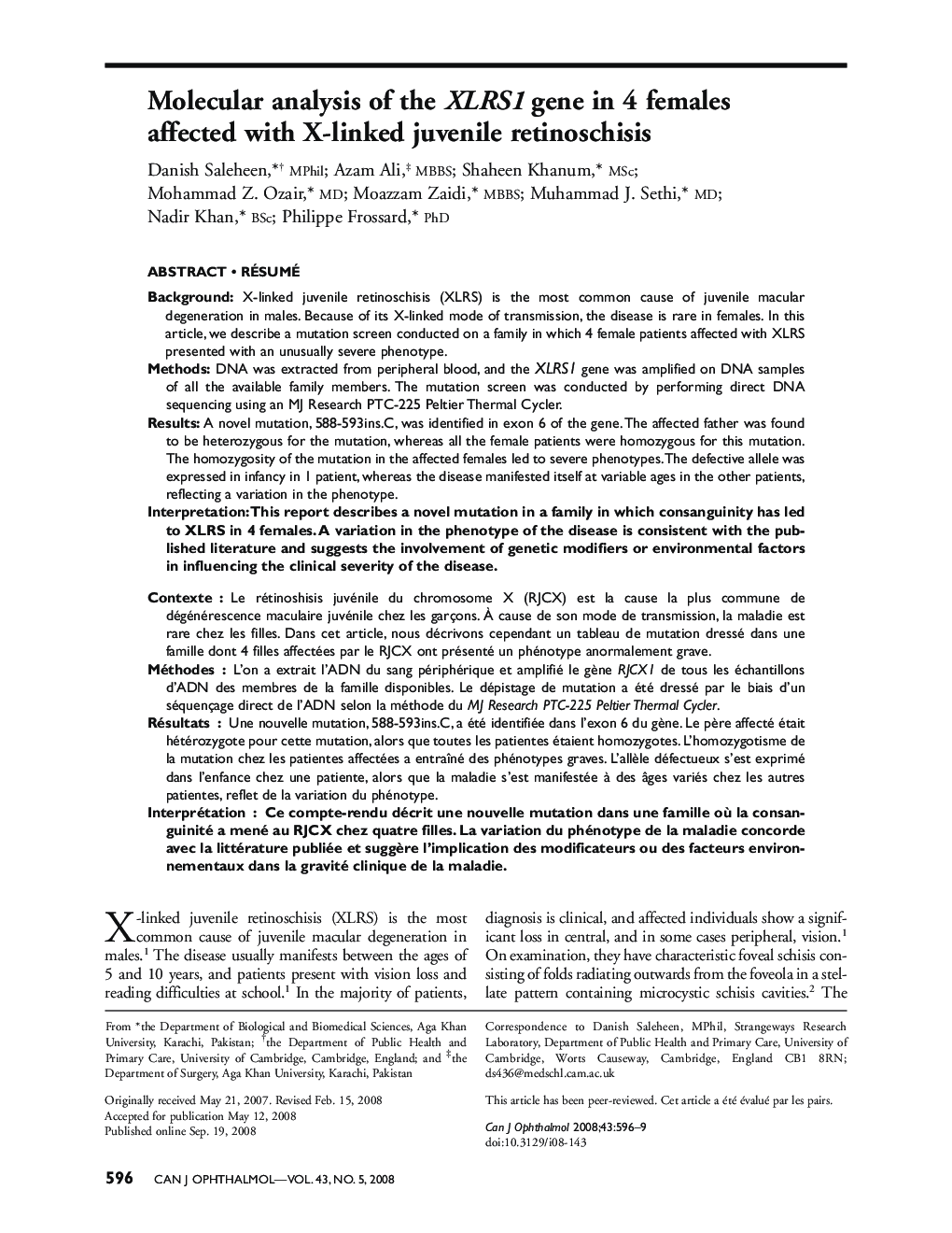 Molecular analysis of the XLRS1 gene in 4 females affected with X-linked juvenile retinoschisis a
