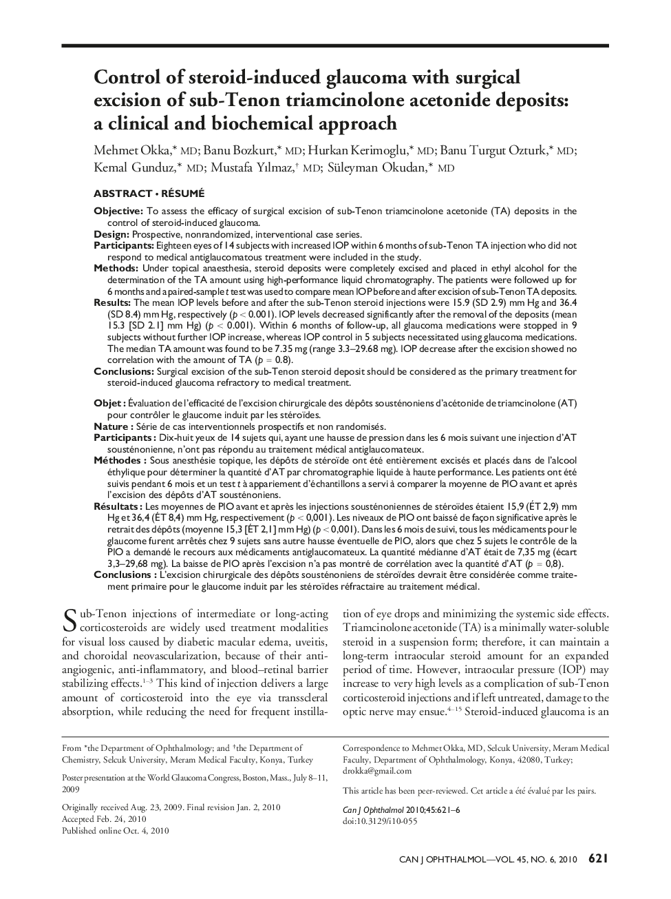 عکس صفحه اول مقاله: Control of steroid-induced glaucoma with surgical excision of sub-Tenon triamcinolone acetonide deposits: A clinical and biochemical approach ab Control of steroid-induced glaucoma with surgical excision of sub-Tenon triamcinolone acetonide deposits: A clinical and biochemical approach ab