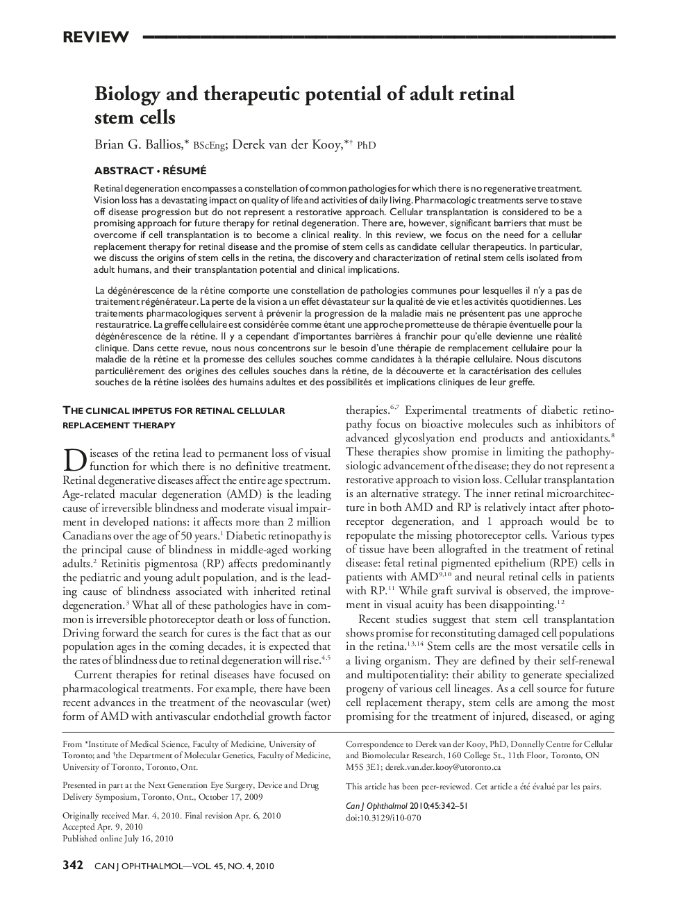 Biology and therapeutic potential of adult retinal stem cells ab