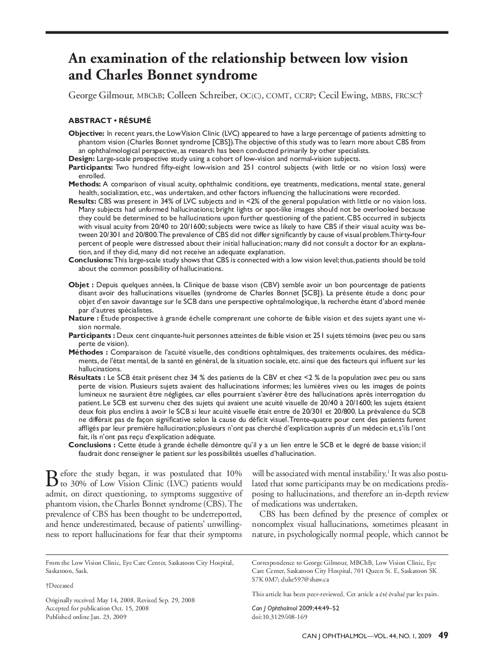 An examination of the relationship between low vision and Charles Bonnet syndrome *