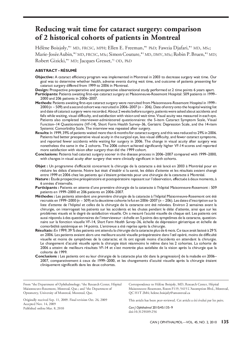 Reducing wait time for cataract surgery: comparison of 2 historical cohorts of patients in Montreal 1