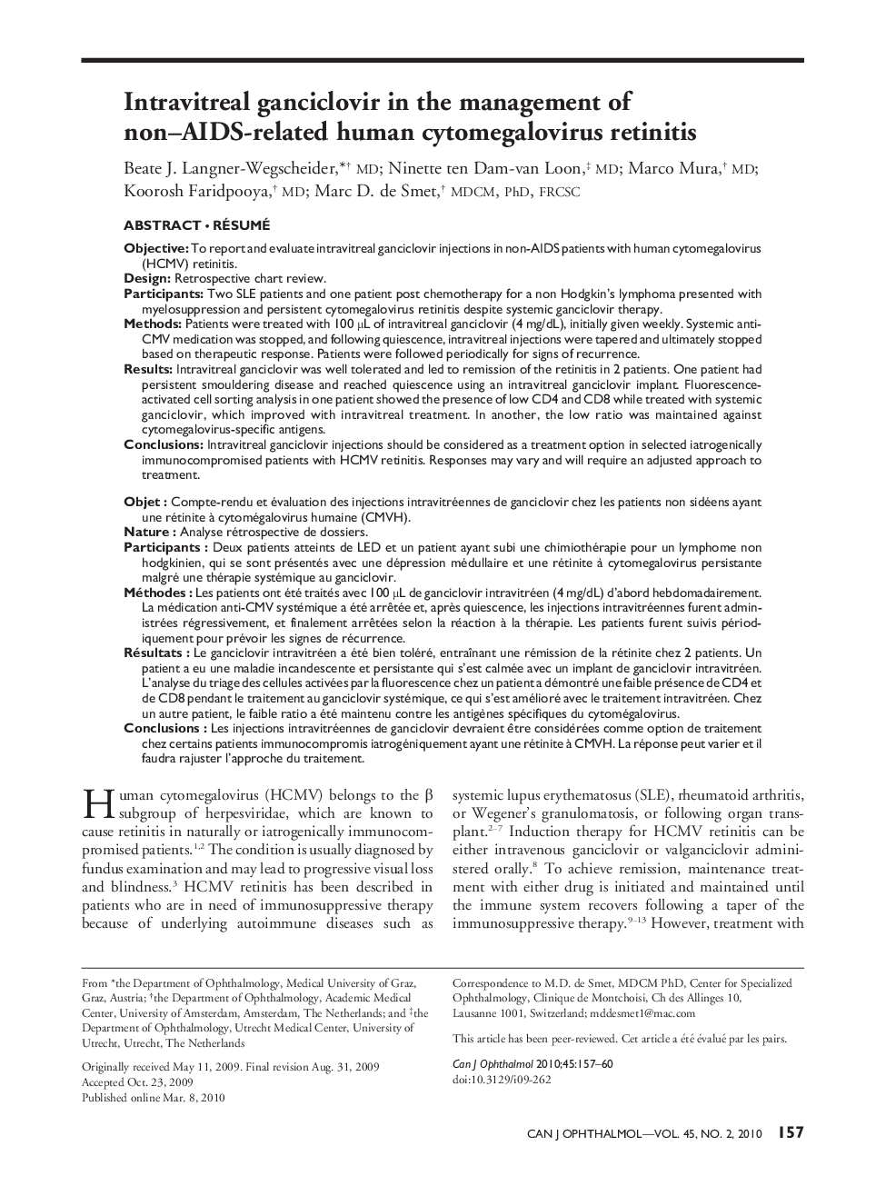 Intravitreal ganciclovir in the management of non-AIDS-related human cytomegalovirus retinitis 1