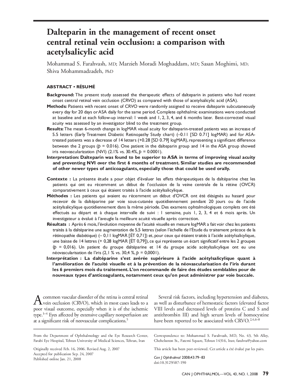 Dalteparin in the management of recent onset central retinal vein occlusion: a comparison with acetylsalicylic acid a