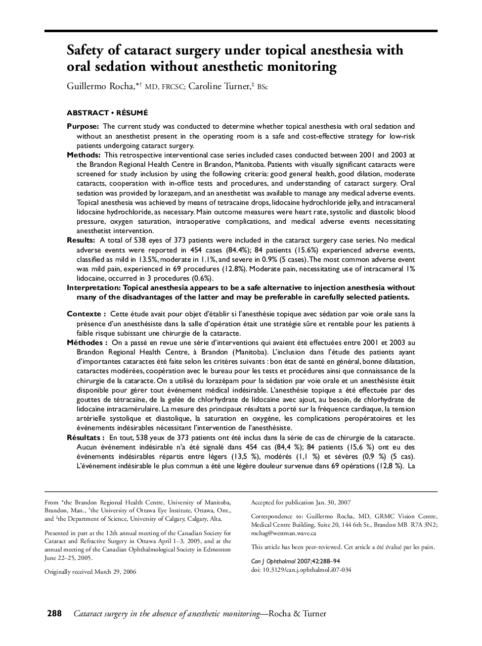 Safety of cataract surgery under topical anesthesia with oral sedation without anesthetic monitoring ab