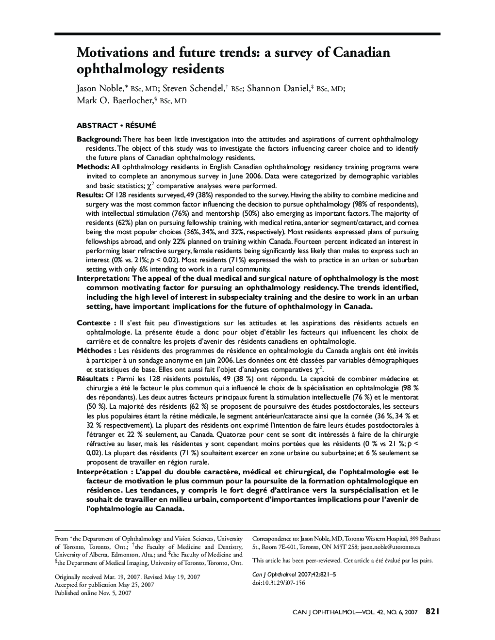 Motivations and future trends: a survey of Canadian ophthalmology residents 1